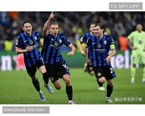 国米与波尔图友谊赛战平补时进球点燃全场激情